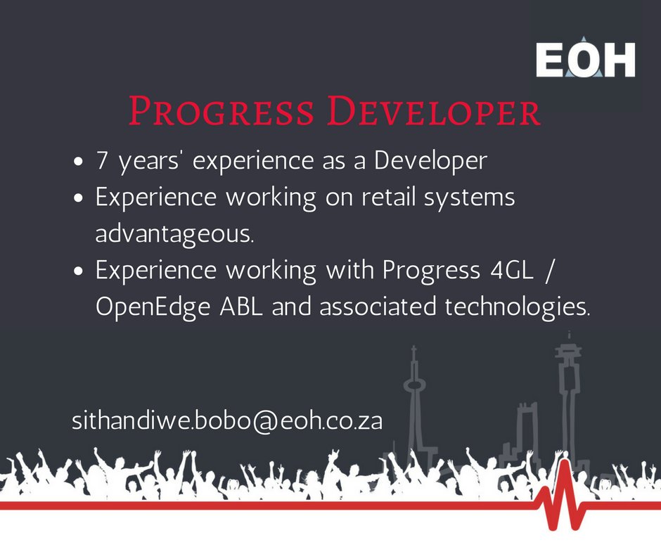 eoh_amp's tweet image. #JobSeekersSA #ProgressDeveloper #Progress4GL #OpenEdge