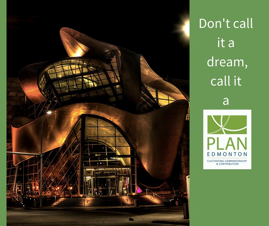 PLANYeg's tweet photo. Don't call it a Dream, call it a Plan. #PlanEdmonton #yeg #caring #personalnetwork builders. planedmonton.ca https://t.co/A9sWR6oBIu