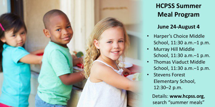 HCPSS's tweet photo. HCPSS will offer 4 #summermeals locations from June 26-Aug. 4. Free for ages 18 and under. Details, https://t.co/BILwAbqRZA #SummerMealsMD https://t.co/4CdOqa2LLq