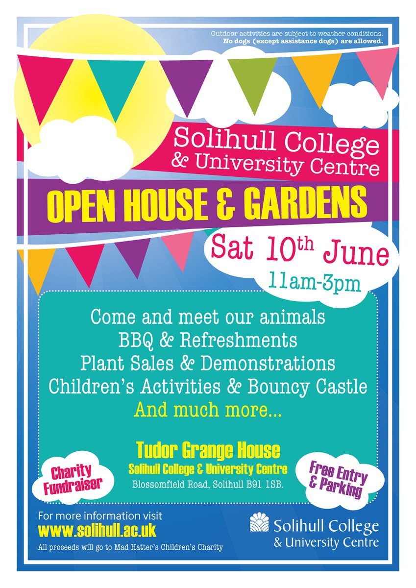 SolihullCollege's tweet photo. Open House &amp; Gardens Free Family Open Day - Saturday 10th June - A brilliant day out for the whole family, come and enjoy with us. https://t.co/pViPaV35SE