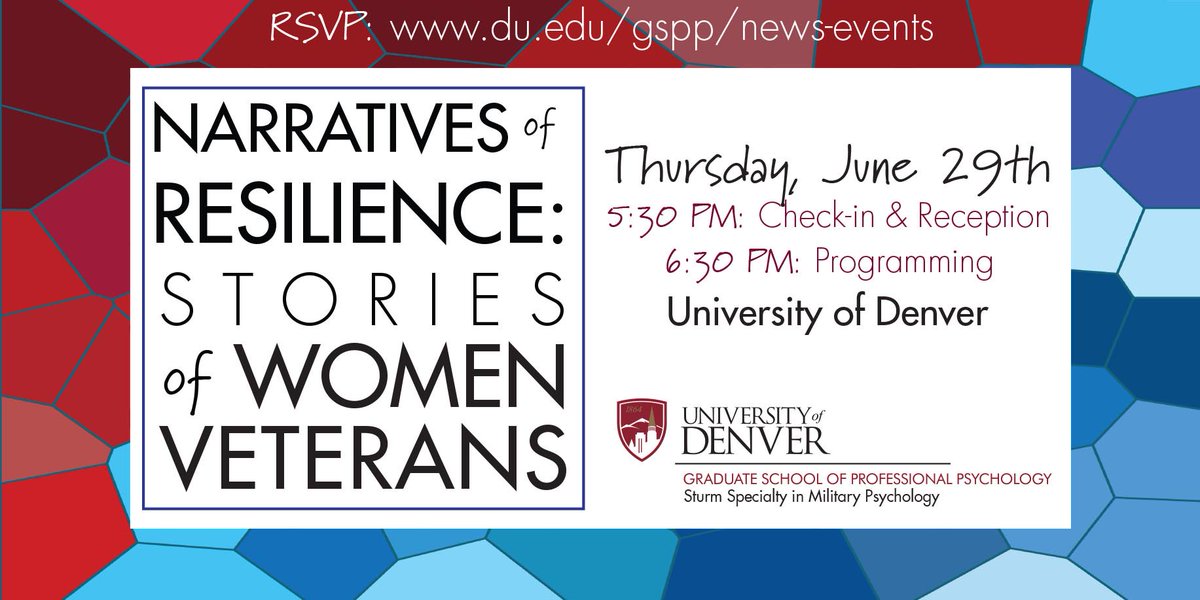 FREE event at <a href="/UofDenver/">University of Denver</a>, Thurs. June 29: "Narratives of Resilience: Stories of Women #Veterans" #mentalhealth RSVP: bit.ly/2rMk9Mv