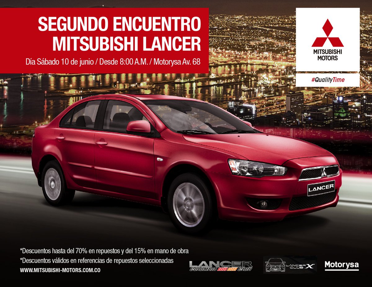 Mitsubishi_Col's tweet photo. Este sábado 10 de junio no te pierdas el segundo encuentro de Lancer en Motorysa de la AV. 68, con grandes descuentos #QualityTimeNow https://t.co/u4U1fDcV7W