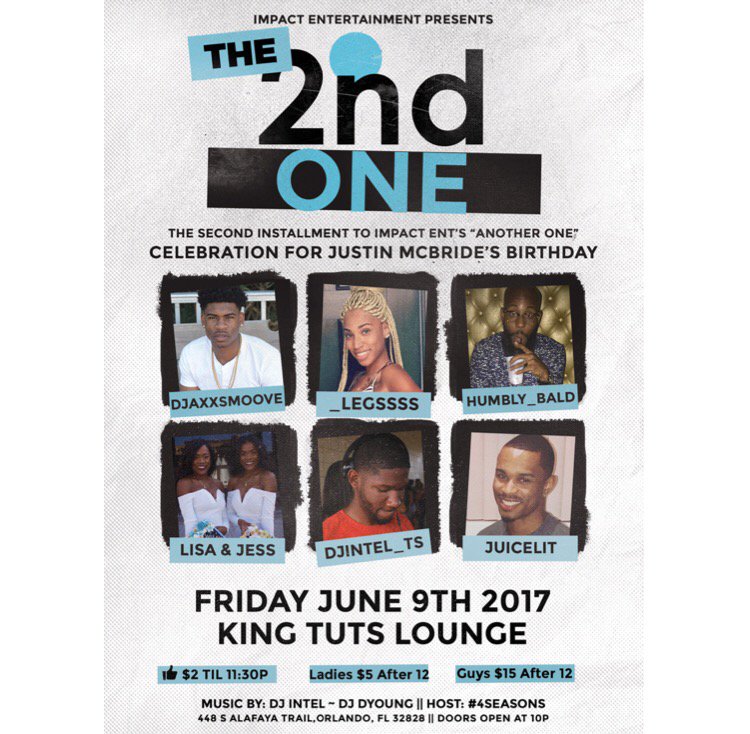 iMpactEnt2015's tweet photo. #The2ndOne 
Hosted by: #4Seasons 
DJs - @DjIntel_TS x @DjDYoung_PBE 
Where #UCF21 ?? ✍🏽👀 https://t.co/UKd3n30hkn