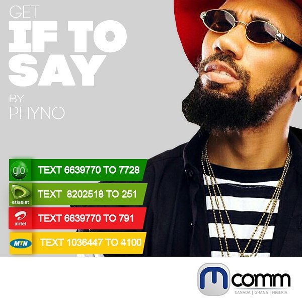 GrooveByMcomm's tweet photo. Get @phynofino's brand new track #IfToSay as your #CallBackTune. #Phyno #WeLoveGoodMusic #Like #Mcomm. https://t.co/TfeAf33Wz3
