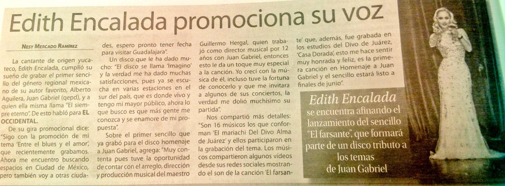 EdithEncaladaMX's tweet image. iUna nota publicada hoy en el #periódico  @ELOCCIDENTAL les agradezco el apoyo a mi carrera artística 🎤🎶! #Música #Music 🎶😉