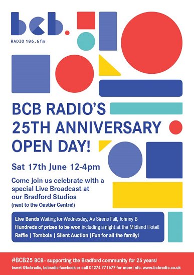 JoBCBRadio's tweet photo. Want a free fun day out? Come join the #BCB25 celebrations :) Saturday 17th June 12-4pm @bcbradio LOADS OF PRIZES TO BE WON! #Bradford https://t.co/vJGJIYhtb6