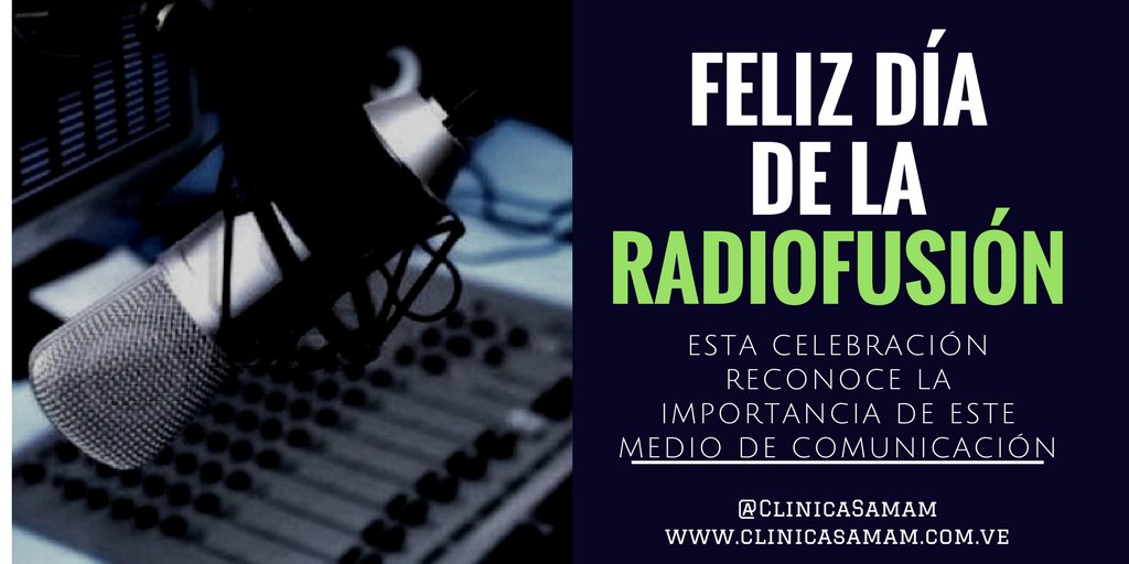 ClinicaSamam's tweet photo. Feliz día a todos aquellos que hacen la radiofusión, excelente labor #Radiofusion #6Jun #FelizMartes #MartesDeGanarSeguidores https://t.co/FNflvRBvrc