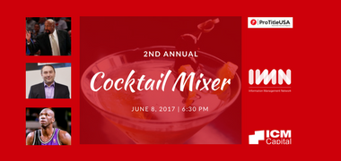ProtitleUSA's tweet photo. Join #ProTitleUSA at @IMN_RealEstate 2nd Annual #CocktailMixer on 6/8. Visit our booth for more details! #IMNEvents https://t.co/uLQLWe0wte