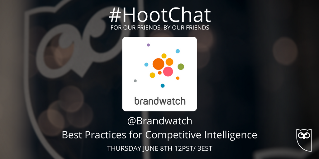 Are you gathering competitive intelligence? If so, you'll want to join #HootChat this week to discuss best practices! Thursday at 12PST/3EST