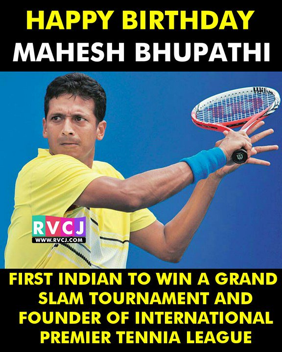 Happy Birthday Mahesh Bhupathi 