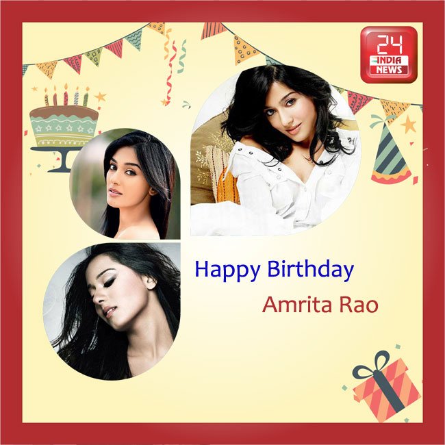Happy Birthday to Amrita Rao -  