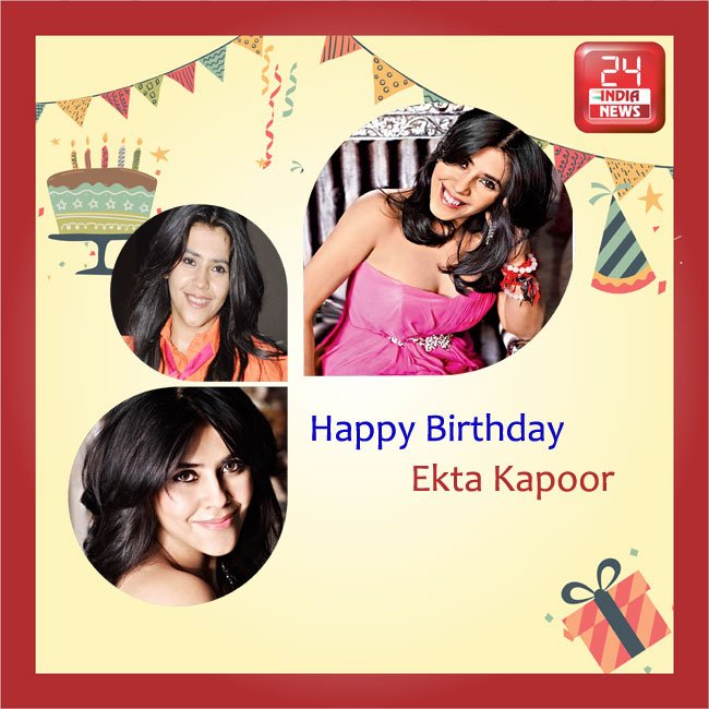 Happy Birthday to Ekta Kapoor -  