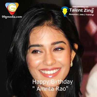 Happy Birthday Dear \" Amrita Rao \"       