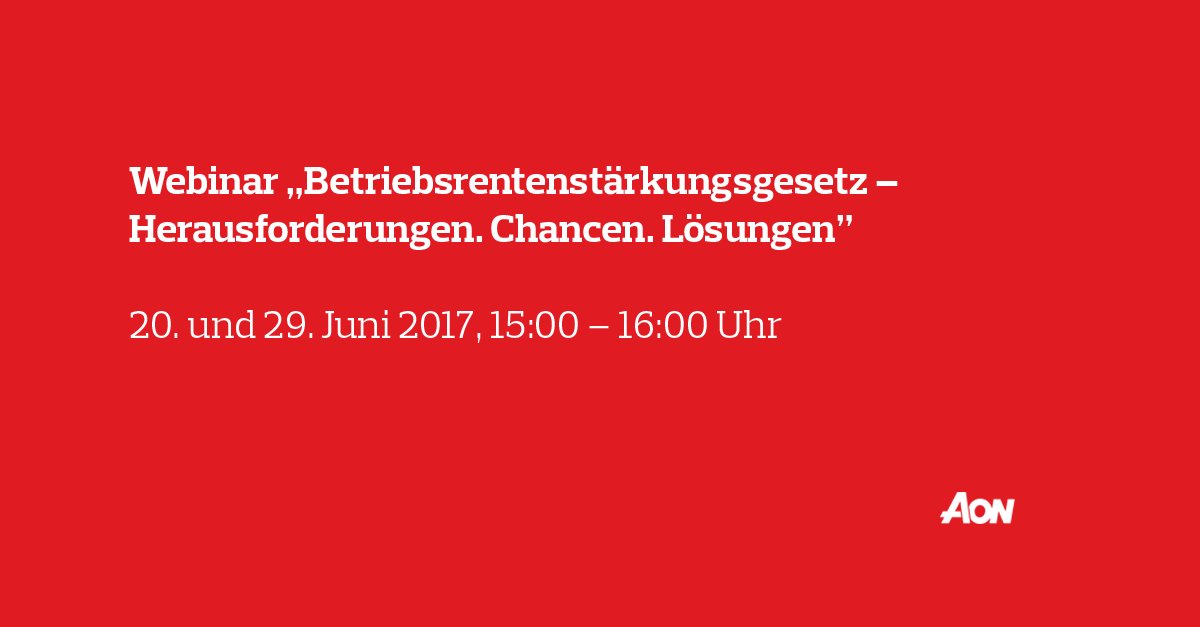 Aon_Deutschland's tweet photo. #Betriebsrentenstärkungsgesetz ist verabschiedet. Das 60-minütige Webinar von #AonHewitt vermittelt einen Überblick. https://t.co/0NSrMW4JFQ https://t.co/Lru0gIRM9l
