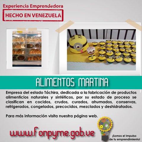 FONPYME_VE's tweet photo. #AlimentosMartina del edo. Táchira, dedicados a la fabricación de alimentos, conoce más aquí: https://t.co/X2z6l4akR4 https://t.co/8kMZ7SKqYI