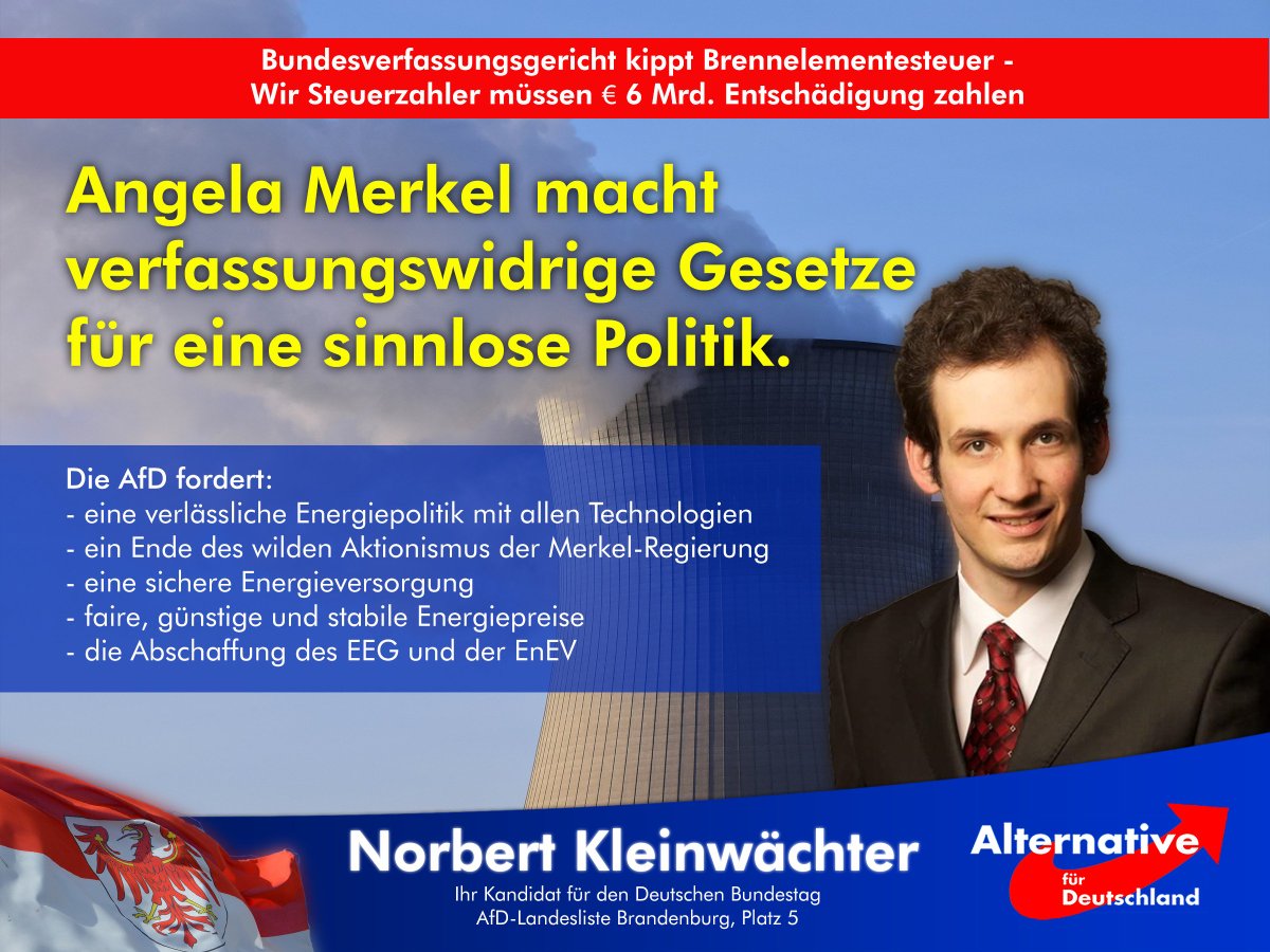 NKleinwaechter's tweet photo. #Merkel handelt gegen das #GG. #Brennelementesteuer wegen #Anti-#Atom ist nicht, der #Steuerzahler blecht. #afd #btw17 #merkelmussweg https://t.co/LUXEELFfSK