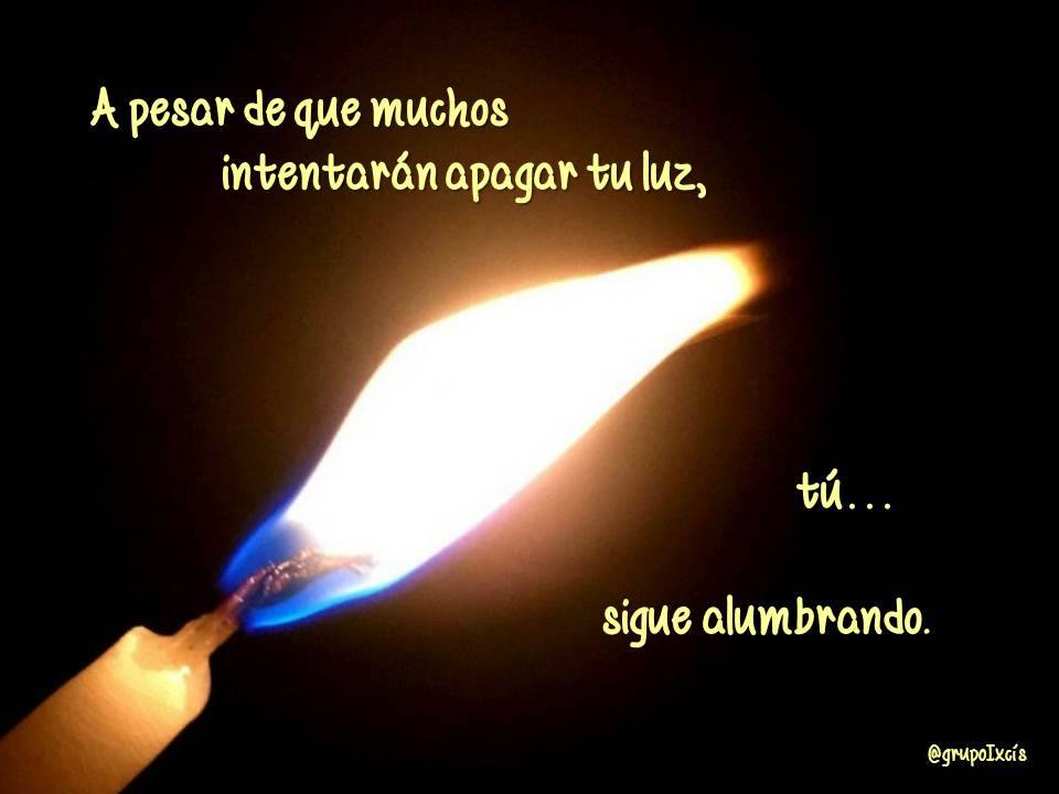 grupoIxcis's tweet photo. A pesar de que muchos
     intentarán apagar tu luz,
           tú... sigue alumbrando.

#FelizMiércoles https://t.co/Dy9pZGYPJA