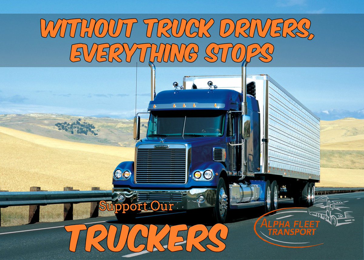 AlphaFleetCorp's tweet photo. Without Truck Drivers, everything stops. Support our #TRUCKERS!
https://t.co/8vBSvslAxY https://t.co/jXC0JFdvDv