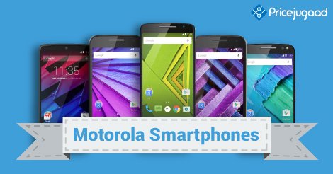 pricejugaad's tweet photo. #Motorola keeps up with the trend, style &amp; technology &amp; that's why stands as one of the best #smartphone companies. https://t.co/sdMgqH96EY https://t.co/11g7gY6vrU