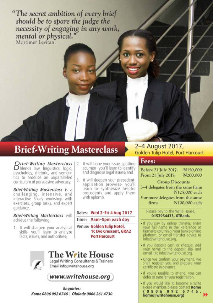 Learned Colleagues

Join advocates in Port Harcourt for Brief-Writing Masterclass. See flyer or link details wp.me/p4IUB6-1bO #legal