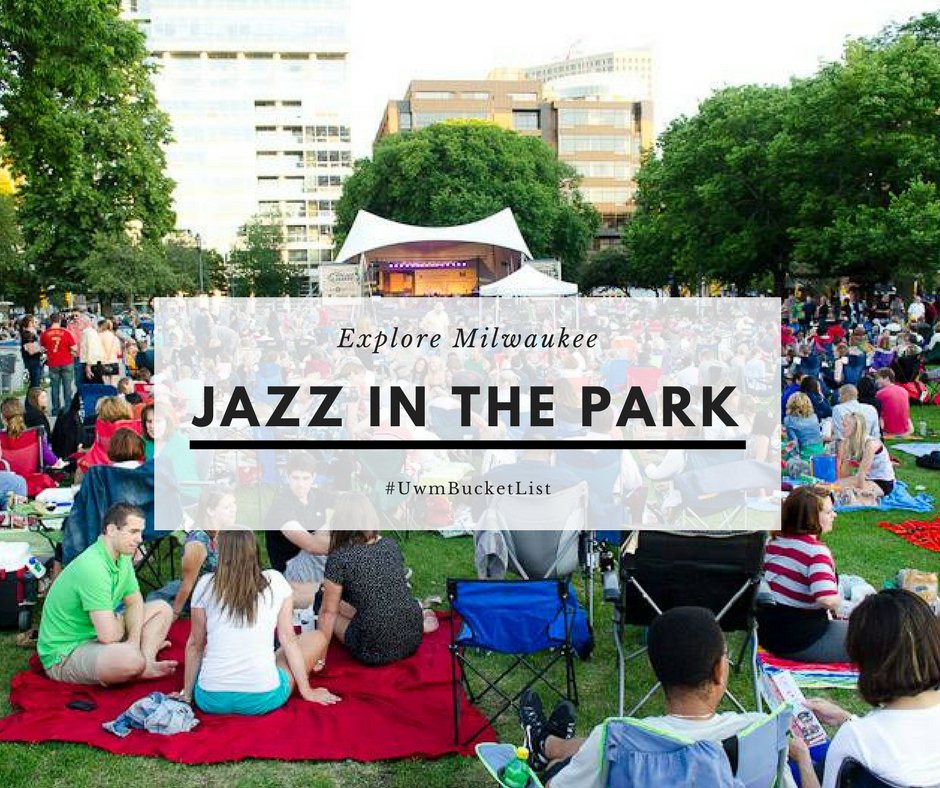 InvolveUWM's tweet photo. Looking to #exploremilwaukee? Attend Jazz in the Park every Thursday 6pm-9pm in Cathedral Square Park #uwmbucketlist #31 https://t.co/YxQs3vRtAo
