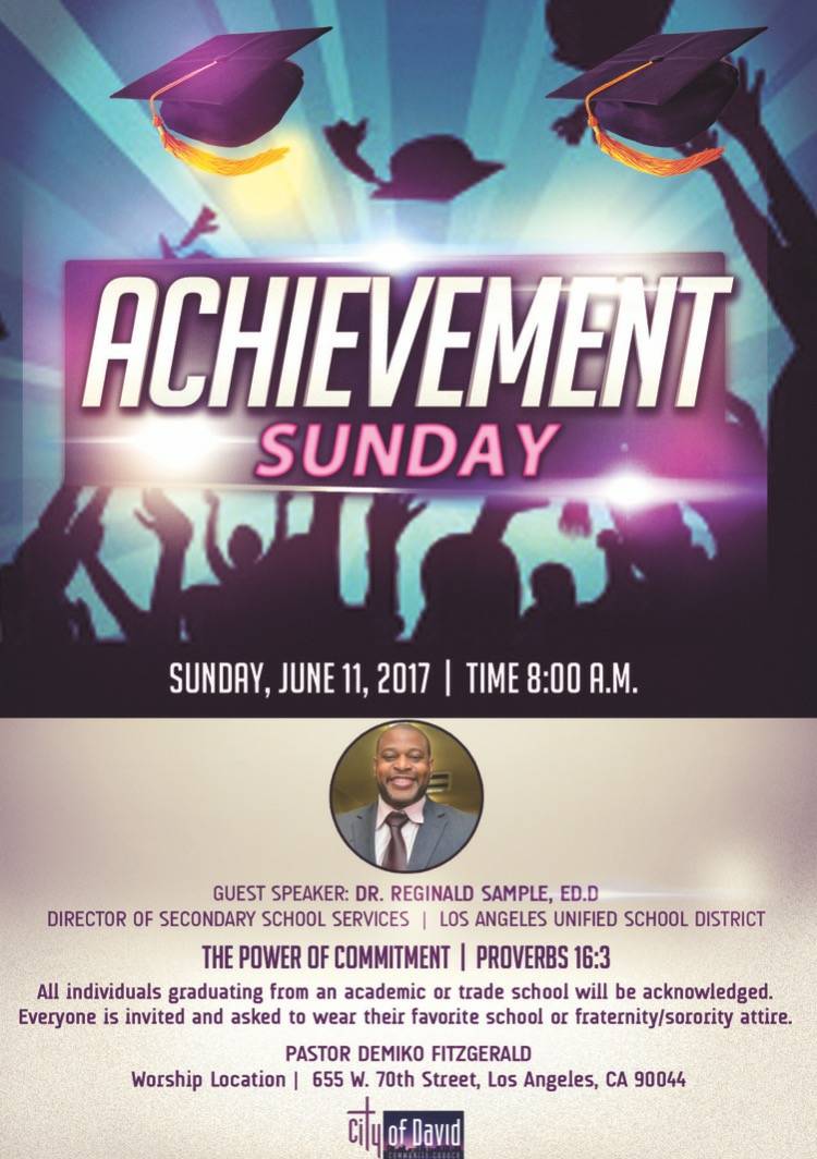 CityOfDavidCCLA's tweet photo. THIS Sunday, June 11 is ACHIEVEMENT SUNDAY @ #CODCCLA. Dr. Reginald Sample, Ed.D Director of Secondary School Svcs (LAUSD) is guest speaker. https://t.co/IZcdlJjdJk