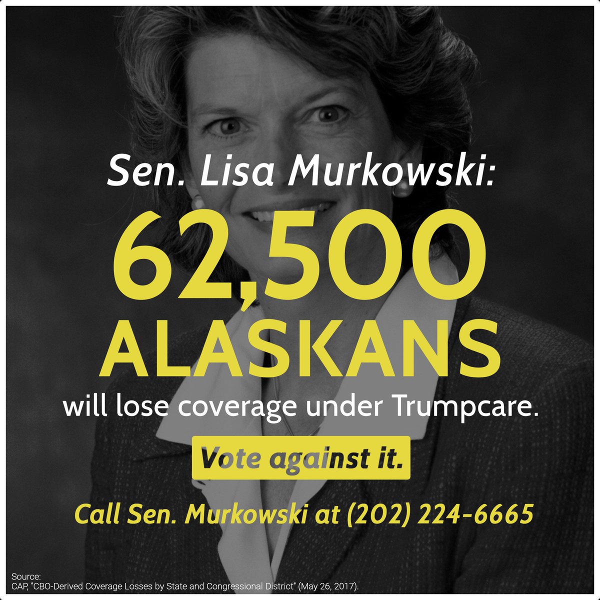 .<a href="/lisamurkowski/">Sen. Lisa Murkowski</a> The House voted to take Americans' health care away. Don't make the same mistake. #ResistTrumpcare