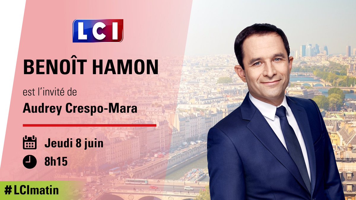 benoithamon's tweet photo. Rendez-vous demain 8 juin à 8h15 dans #LCImatin @LCI @audrey_crespo https://t.co/z2G8bb1xrD