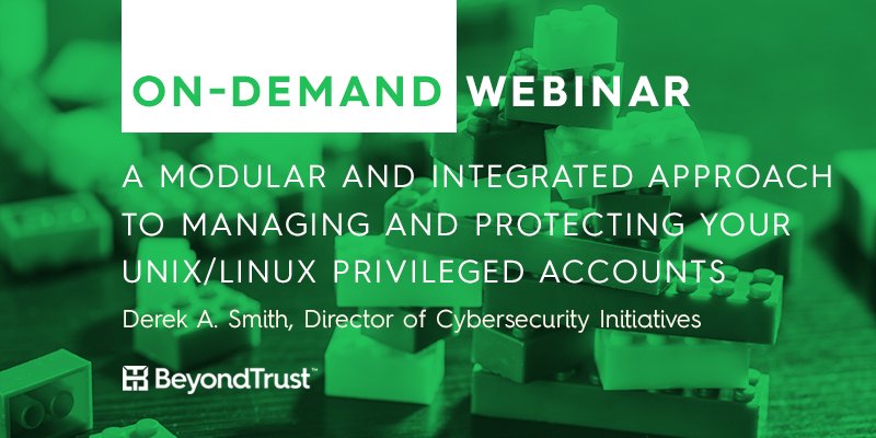 A Modular and Integrated Approach to Managing and Protecting Your #Unix/#Linux Privileged Accounts <a href="/DerekASmith1/">Dr. Derek A. Smith, Leadership and Cyber Expert.</a> bit.ly/2rMcTDn