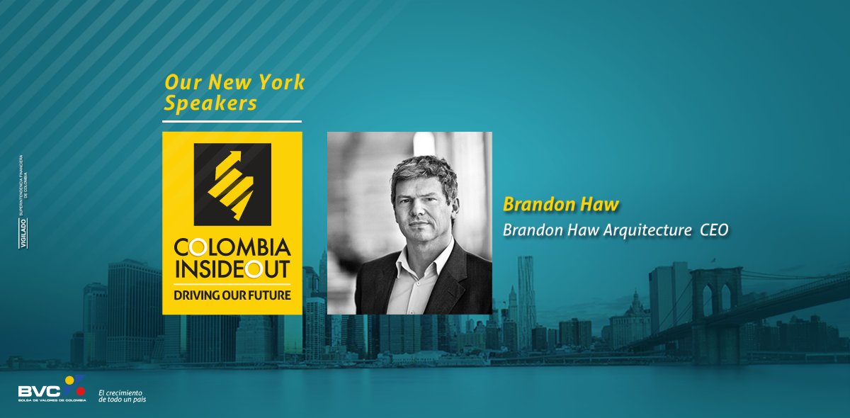 bvcColombia's tweet photo. En el especial de  #ColombiaInsideOut 2017 en #NewYork contaremos con la participación de #BrandonHaw CEO de #BrandonhawArquitecture https://t.co/5tHSUzlkcp