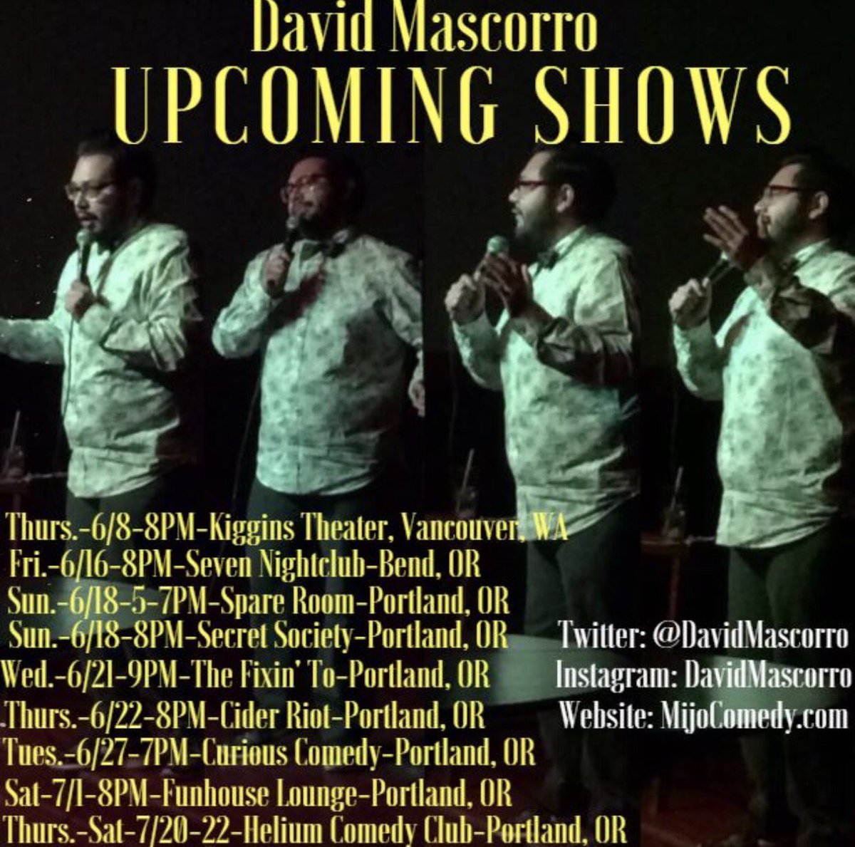 DavidMascorro's tweet image. New Shows!