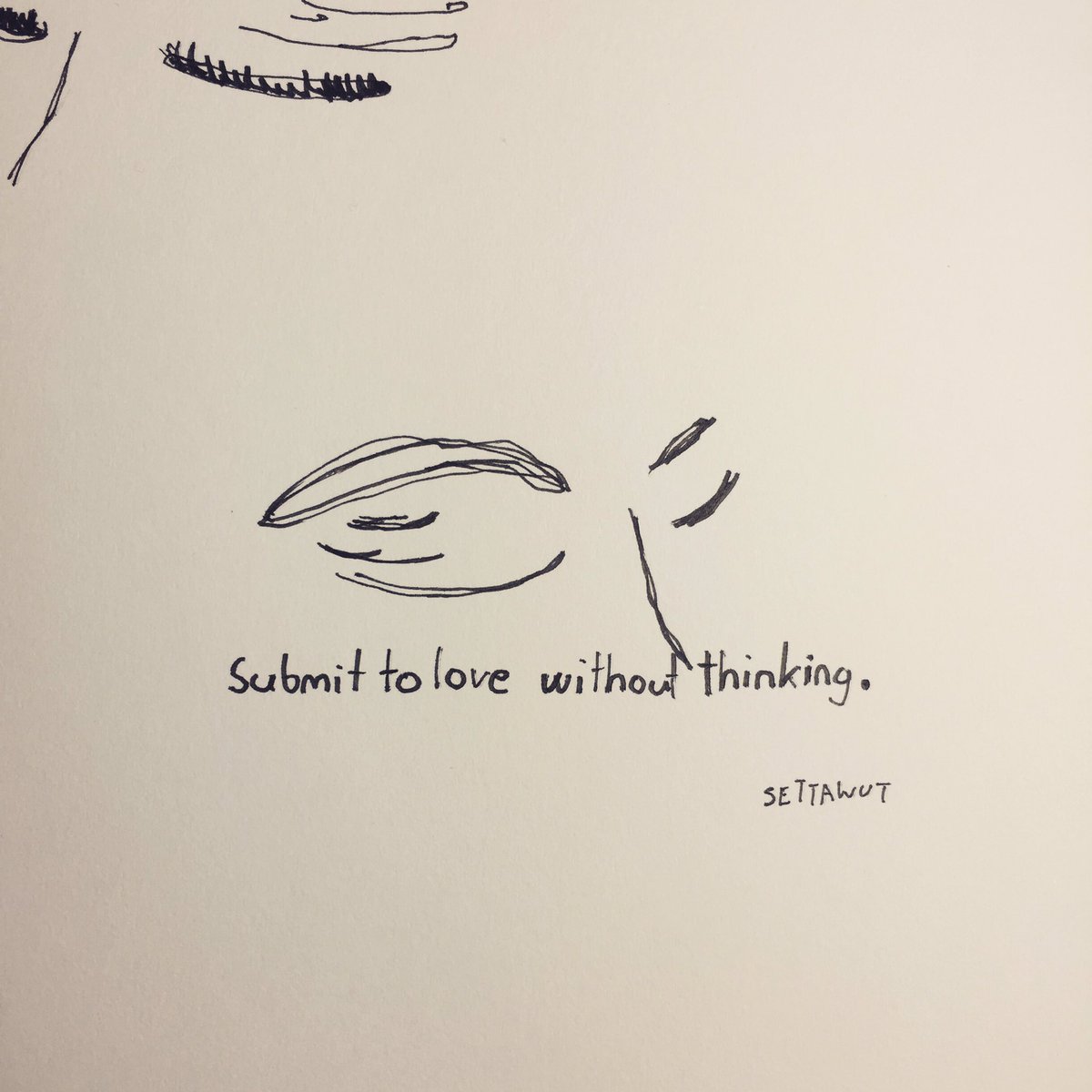 tua_sung's tweet photo. Submit to love without thinking.
-RUMI- https://t.co/72oIHGzOqI