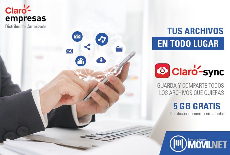 Inv_Movilnet's tweet photo. Potencia tu negocio con #ClaroSync - 5GB de almacenamiento en la nube #ClaroEmpresas #RedClaro #Claro → https://t.co/O79HsqOxOQ https://t.co/KXG7BTSKfU