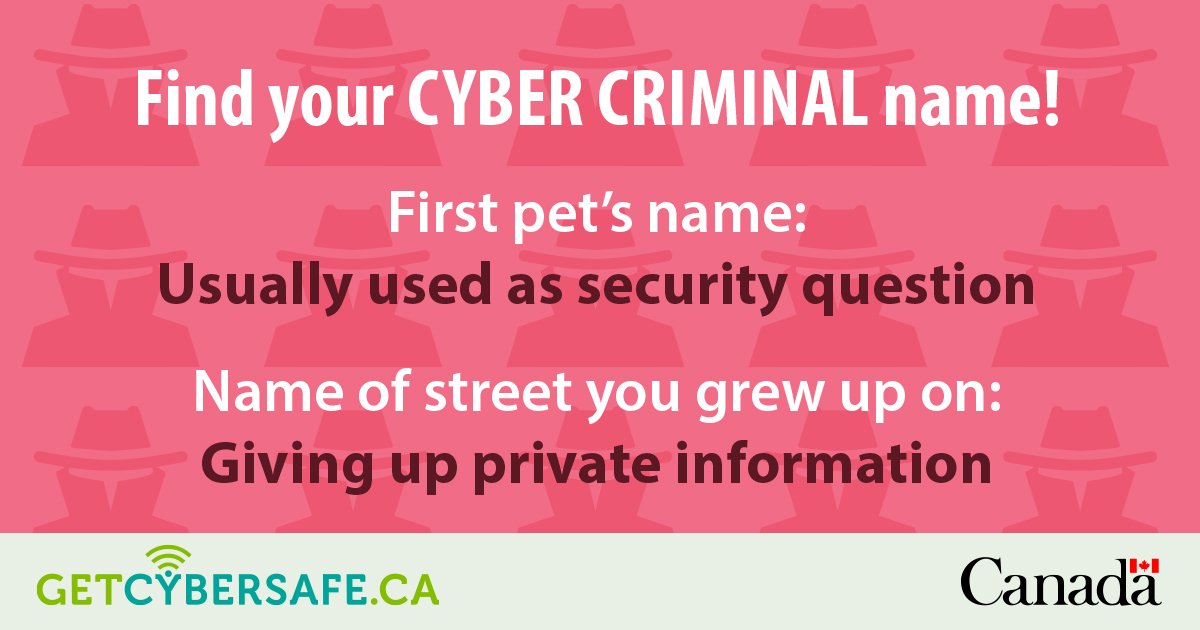 GetCyberSafe's tweet photo. Don’t participate in “Find your _____ name” games. They often reveal answers to your accounts’ security questions: https://t.co/ionAdNvyks https://t.co/25ijSqsuAl