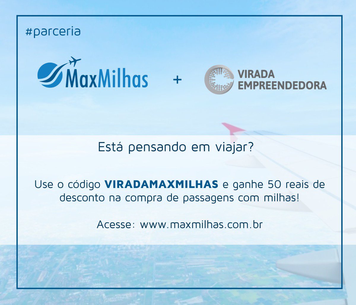 Um de nossos apoiadores é o app <a href="/MaxMilhas/">Maxmilhas</a>. Ganhe desconto de R$50,00 p/ comprar passagens aéreas! Infos: viradaempreendedora.com.br/servicos/ #VE2017