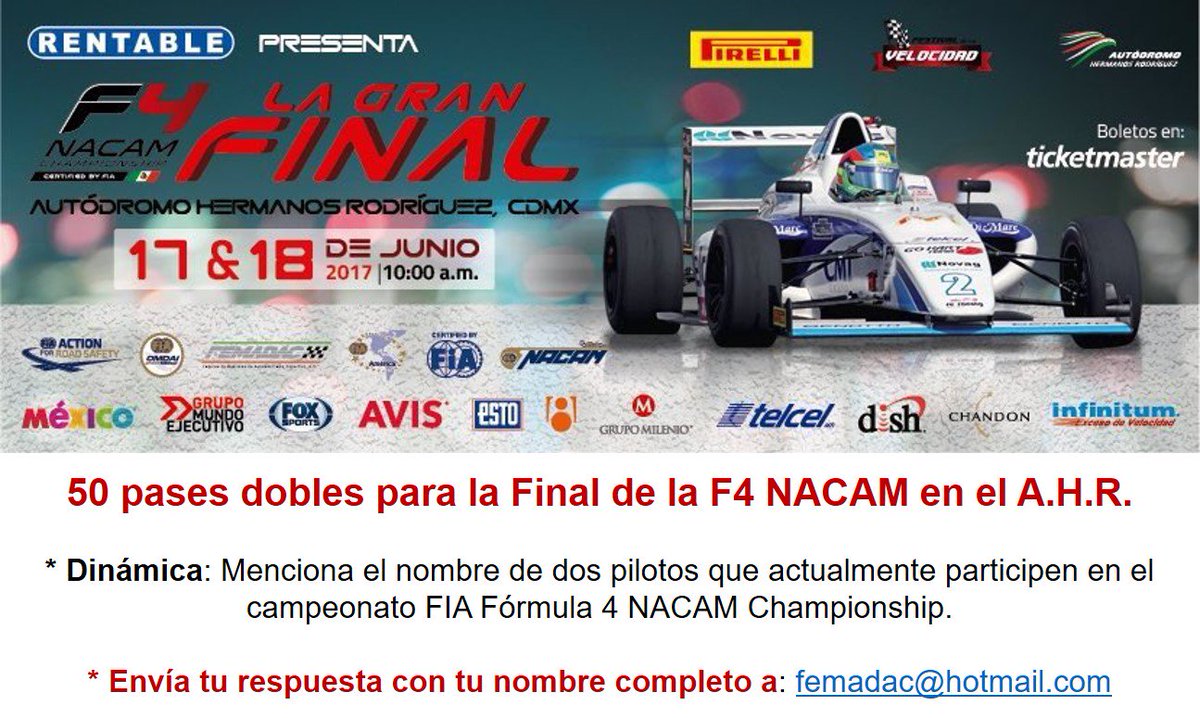 FEMADAC te lleva a la final de la Fórmula 4 NACAM Championship en el Autódromo Hermanos Rodríguez. #ContestaRápidoYGana