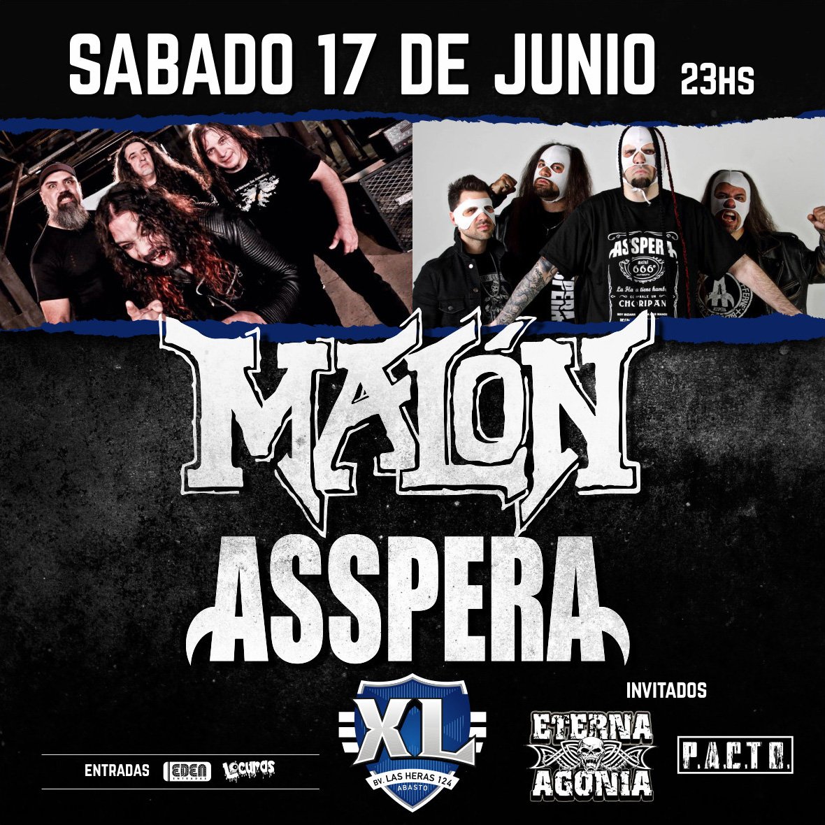 XLabasto's tweet photo. 🤘 METAL PESADO EN EL #XL 🤘
MALÓN y Asspera en #Cordoba!
Sáb 17/06
#XLAbasto: Bv. Las Heras 124
Anticpadas en @edenentradas
y puntos de venta https://t.co/r6ujLzwHJj