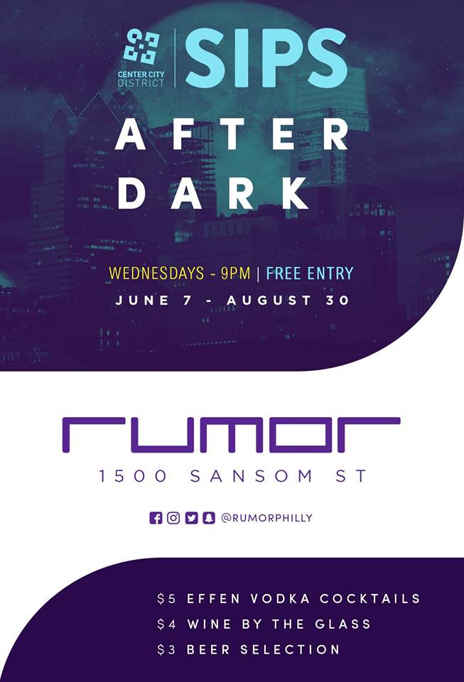 Just because it's 7, doesn't mean #CCDSips has to end- Sips After Dark starts @ 9 <a href="/RumorPhilly/">Rumor has it...</a>! facebook.com/events/1426039…