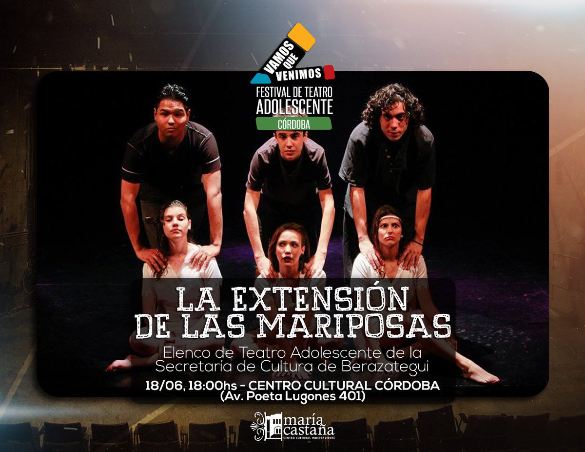 VQVCordoba's tweet photo. DOMINGO 18/06 - 18:00 "LA EXTENSION DE LAS MARIPOSAS" Berazategui, Bs. As.
👉 Centro Cultural Cordoba (Av Poeta Lugones 401) 
#VQVCba 🎭 https://t.co/PGkwch4cPJ