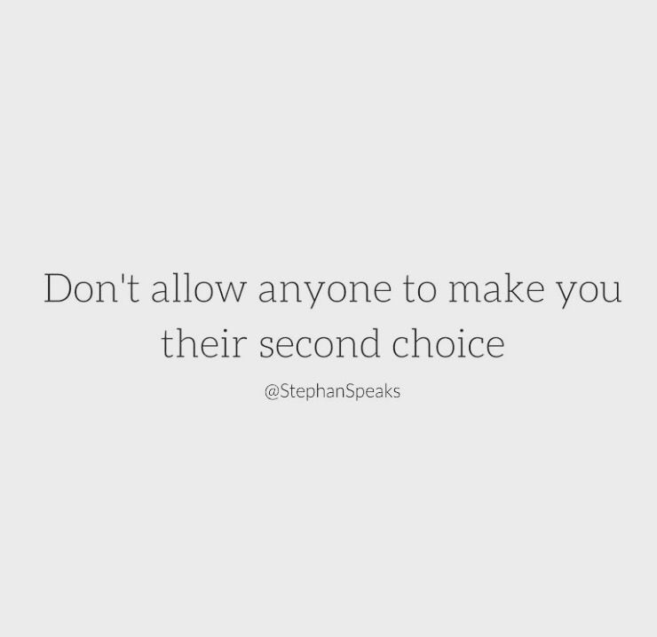 Never Be Someone’S Second Choice Quotes Hannah Margarethe