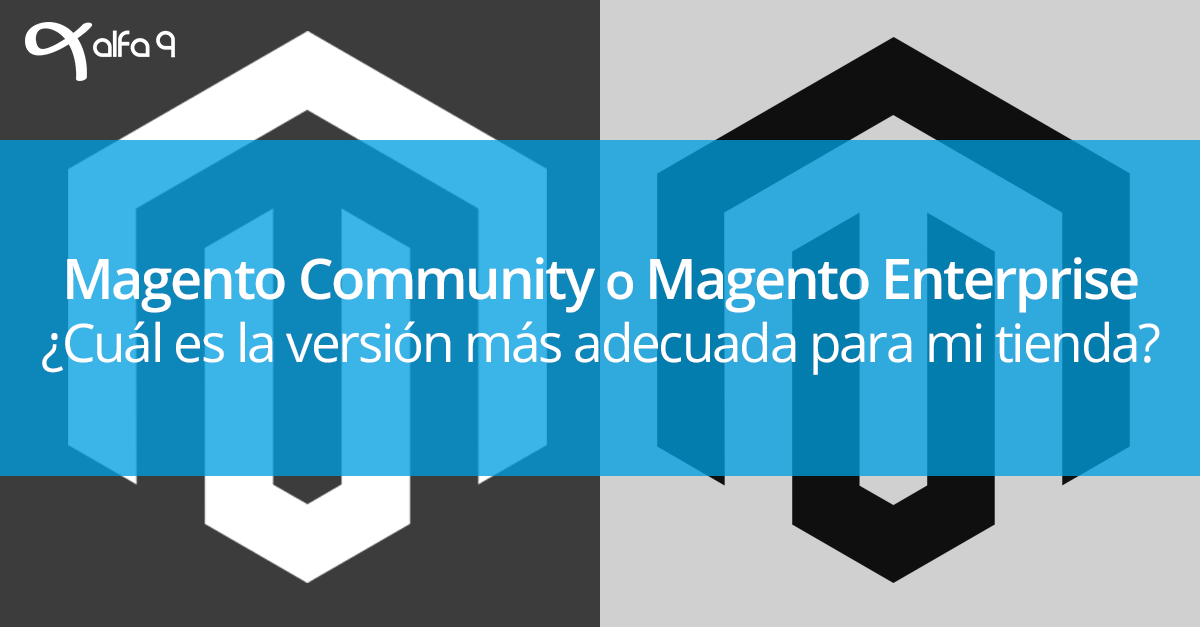 Alfa9com's tweet photo. Qué edición #Magento es la más adecuada para tu #eCommerce? Descubre las diferencias entre Community y Enterprise https://t.co/uJ3k8KSxZv https://t.co/zwhBEBZg46
