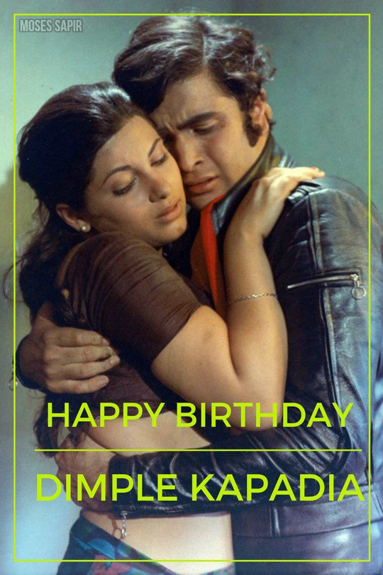 Happy Birthday Dimple Kapadia ji - The Iconic Poster from \Bobby\  