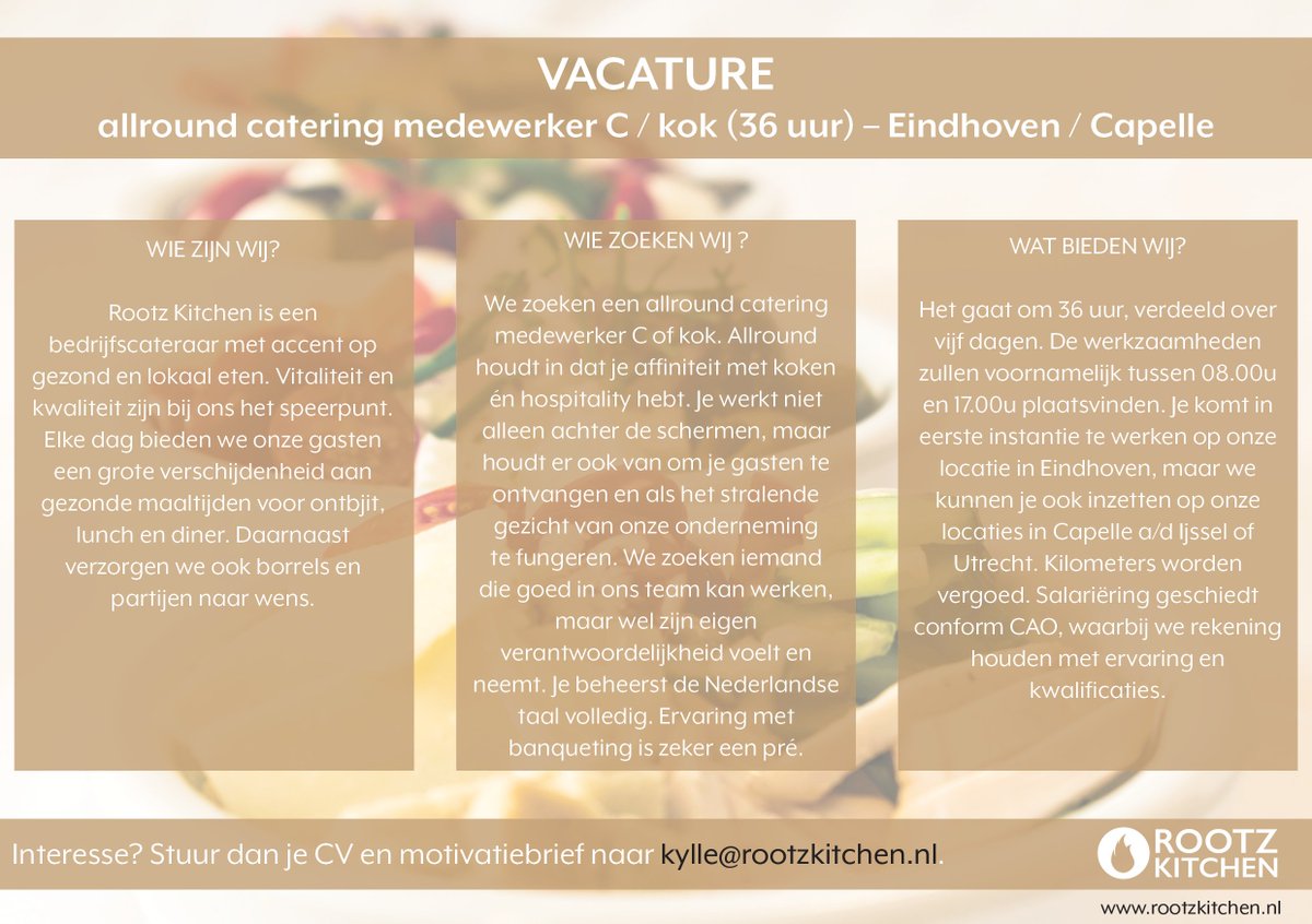 VACATURE - Intussen zoeken we nog steeds een kok / allround cateringmedewerker C voor 36 uur in Eindhoven. Email naar kylle@rootzkitchen.nl!