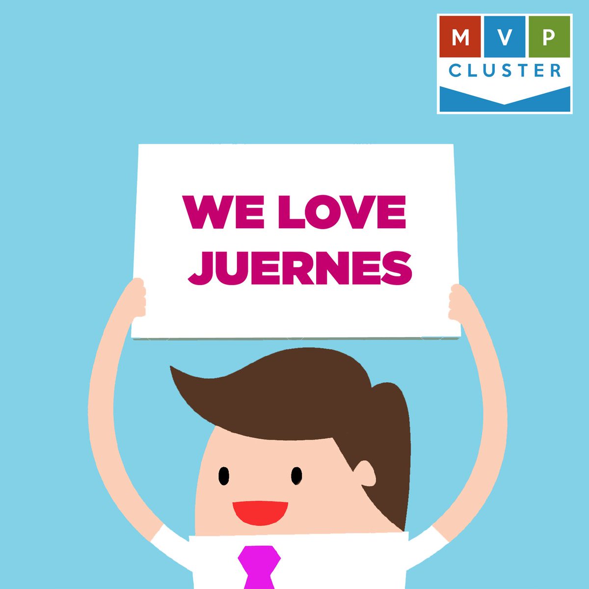 mvpcluster's tweet photo. En MVP Cluster we love Juernes ¡Que tengáis un feliz día! #felizjueves #AndaYaEsJuernes #mvpcluster https://t.co/jtgbu9rlK6 https://t.co/dBv7mV5Sno