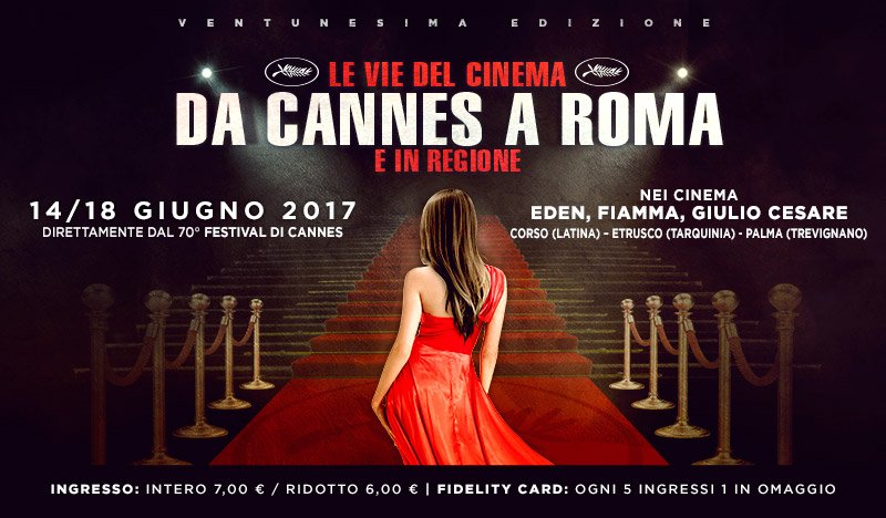 A selection of films from #Cannes70 in original language takes over Rome with #CannesARoma, June 14-18
#CityFest
