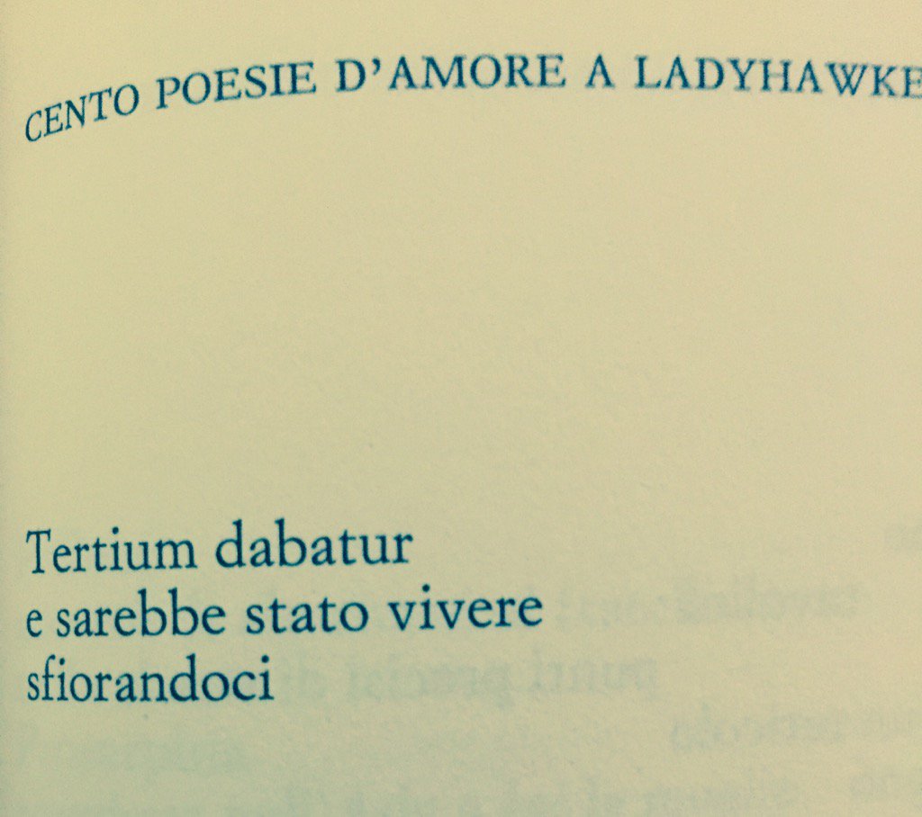 Barbara Quattrocchi Cento Poesie D Amore A Ladyhawke Michele Mari Poesiamo