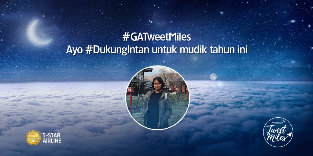 Selamat <a href="/ra_hajrah/">Hajrah</a> &amp; <a href="/intanoer/">intan puspita nur</a> yang terpilih menjadi nominator #GATweetMiles. Mau tahu cara mendukung mereka agar bisa mudik bersama kami?