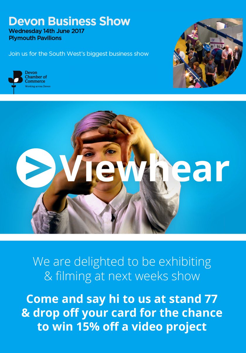 Only a week to go <a href="/DevonBizShow/">Devon Biz Show</a>. <a href="/viewhear/">Viewhear Video</a> will be exhibiting and filming on the day. Drop by and say hi.