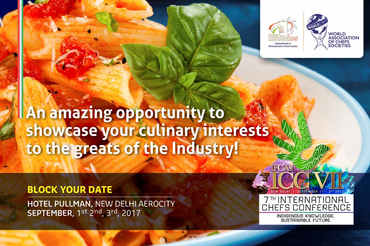 IfcaIndia's tweet photo. Block Your Date People! #chefs #culinaryartists #ICCVII https://t.co/iErpj0zAfq