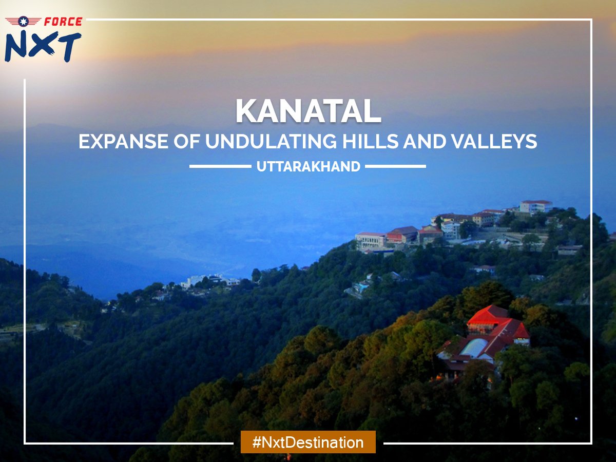 force_nxt's tweet photo. #ForceNXT #GoForNXT #NxtDestination #Travel #Kanatal #Uttarakhand #NaturalBeauty #PureBliss https://t.co/3CXyDVKqVo